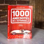 1000 Anecdotes de lAutomobile- 1000 Anecdotes de l'Automobile