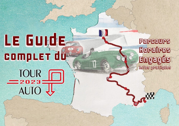 Guide Complet du Tour Auto 2023 Parcours Horaires Engages- Matra Djet VS