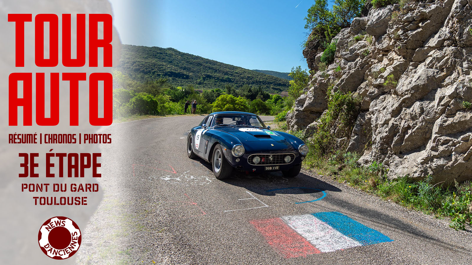 Tour Auto 2026 : résultats et photos de la 3e étape, Pont du Gard – Toulouse
