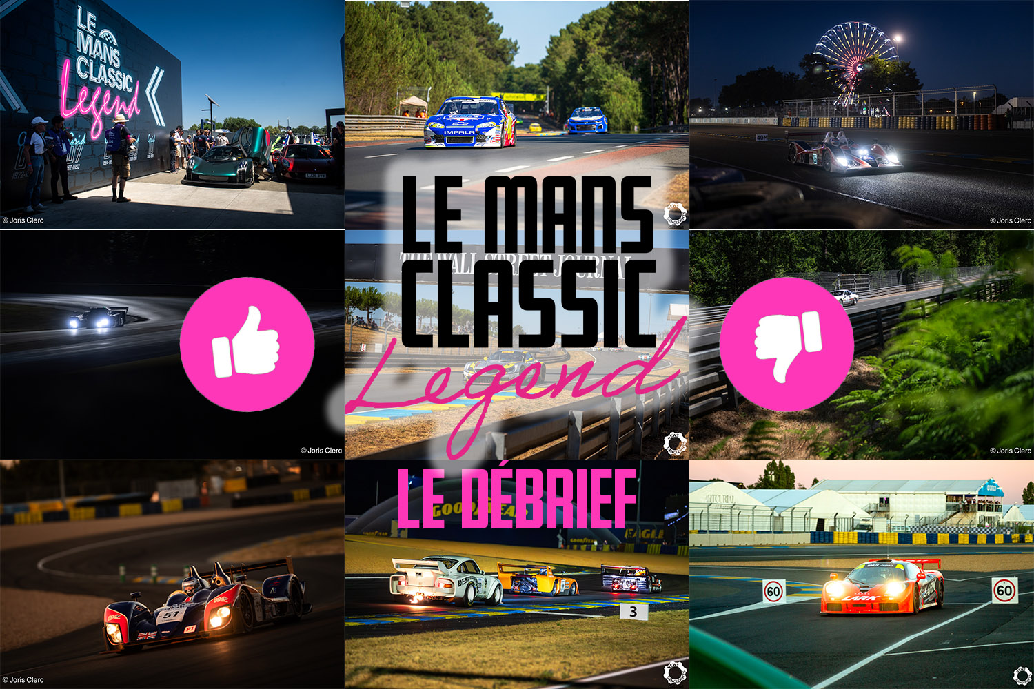 Le Mans Classic Legend, notre débrief et nos coups de coeur